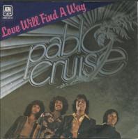 Pablo Cruise: Love Will Find a Way Italy 7-inch