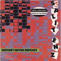 Split Enz: History Never Repeats Netherlands 7-inch