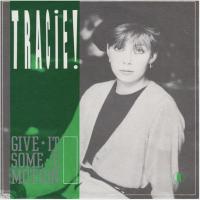 Tracie: Give It Some Emotion Netherlands 7-inch