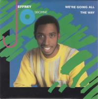 Jeffrey Osborne: We're Going All the Way Netherlands 7-inch