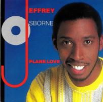 Jeffrey Osborne: Plane Love Netherlands 7-inch