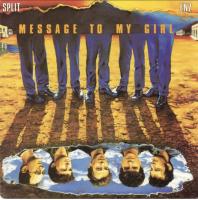 Split Enz: Message to My Girl Netherlands 7-inch