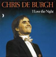 Chris DeBurgh: I Love the Night Netherlands 7-inch