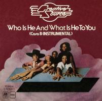 Creative Source: Who Is He and What Is He to You Spain 7-inch