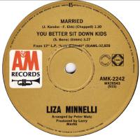 Liza Minnelli: Married/You Better Sit Down Kids Australia 7-inch