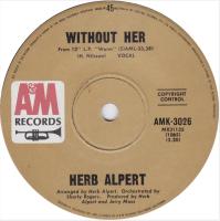 Herb Alpert & the Tijuana Brass: Without Her Australia 7-inch