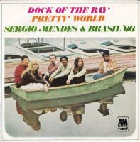 Sergio Mendes & Brasil '66: Dock Of the Bay Australia 7-inch EP