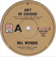 Bill Withers: Ain't No Sunshine Australia 7-inch