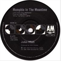 John Hiatt: Memphis In the Meantime Australia 7-inch