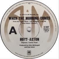 Hoyt Axton: When the Morning Comes Australia 7-inch
