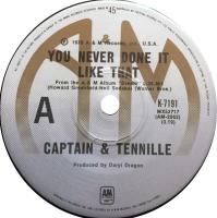 Captain & Tennille: You Never Done It Like That Australia 7-inch