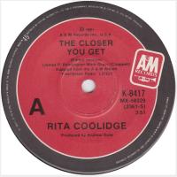 Rita Coolidge: The Closer You Get Australia 7-inch