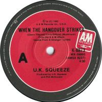 Squeeze: When the Hangover Strikes Australia 7-inch