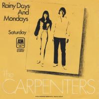 Carpenters: Rainy Days and Mondays Germany 7-inch