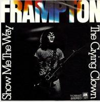 Peter Frampton: Show Me the Way Germany 7-inch