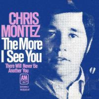 Chris Montez: The More I See You Netherlands 7-inch