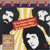 Driver: A New Way to Say I Love You Netherlands 7-inch