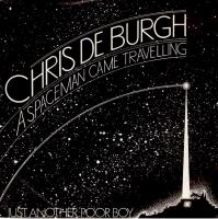 Chris DeBurgh: A Spaceman Came Traveling Netherlands 7-inch