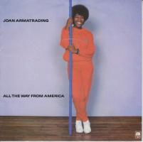 Joan Armatrading: All the Way From America Netherlands 7-inch