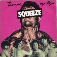 Squeeze: Take Me I'm Yours Spain 7-inch