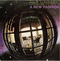 Bill Wyman: A New Fashion Spain 7-inch