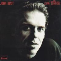 John Hiatt: Slow Turning Australia 7-inch