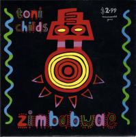Toni Childs: Zimbabwe Australia 7-inch