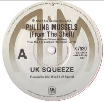 Squeeze: Pulling Mussels (From the Shell) Australia 7-inch