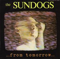 Sundogs: ...From Tomorrow Australia 7-inch