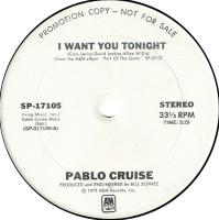 Pablo Cruise: I Want You Tonight US promo 12-inch