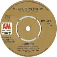 Carpenters: It's Going to Take Some Time Britain 7-inch