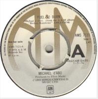 Michael D'Abo: Fuel to Burn Britain promo 7-inch
