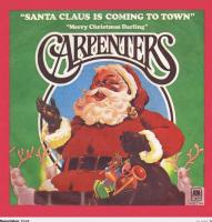 Carpenters: Santa Claus Is Coming to Town Britain 7-inch