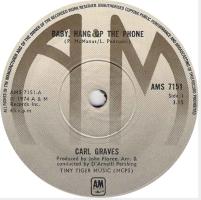 Carl Graves: Baby, Hang Up the Phone Britain 7-inch