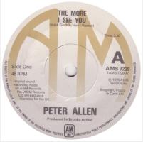 Peter Allen: The More I See You Britain 7-inch