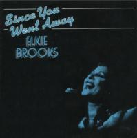 Elkie Brooks: Since You Went Away Britain 7-inch