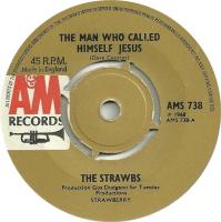 Strawbs: The Man Who Called Himself Jesus Britain 7-inch