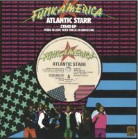 Atlantic Starr: Stand Up Britain 7-inch