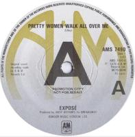 Expose: Pretty Women Walk All Over Me Britain promo 7-inch