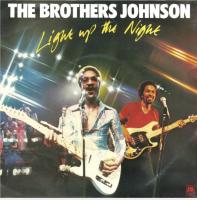 Brothers Johnson: Light Up the Night Britain 7-inch