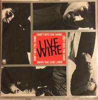 Live Wire: Don't Bite the Hand Britain 7-inch