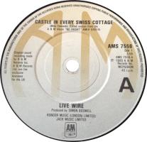 Live Wire: Castle In Every Swiss Cottage Britain 7-inch