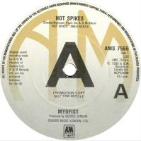 Myofist: Hot Spikes Britain promo 7-inch