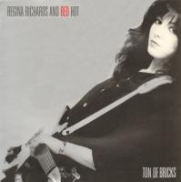Regina Richards & Red Hot: Ton Of Bricks Britain 7-inch