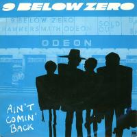 Nine Below 0: Ain't Comin' Back Britain 7-inch
