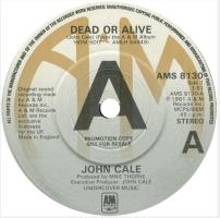John Cale: Dead Or Alive Britain promo 7-inch