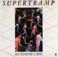 Supertramp: My Kind Of Lady Britain 7-inch