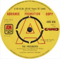 Presidents: 5-10-15-20 (25-30 Years Of Love) Britain promo 7-inch