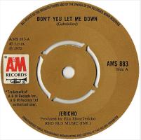 Jericho: Don't You Let Me Down Britain 7-inch