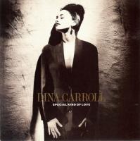 Dina Carroll: Special Kind Of Love Britain 7-inch